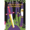 14 récits de Merlin l'enchanteur - Opalivres – Littérature jeunesse