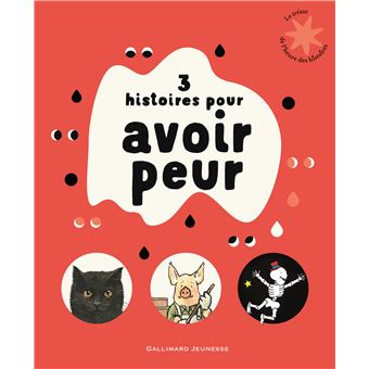 3 histoires pour avoir peur - Opalivres – Littérature jeunesse