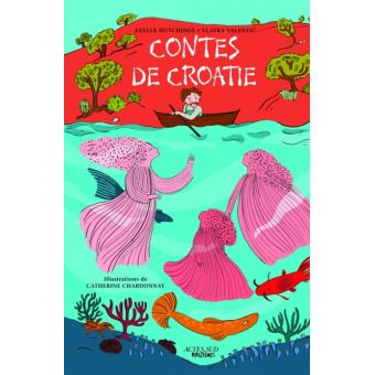 Contes de Croatie - Opalivres – Littérature jeunesse