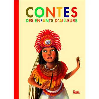 Contes des enfants d'ailleurs - Opalivres – Littérature jeunesse