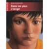 Dans les yeux d'Angel - Opalivres – Littérature jeunesse