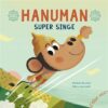 Hanuman, super singe Opalivres - Littérature jeunesse