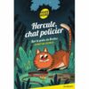 Hercule Chat Policier-Sur la piste de Brutus - Opalivres – Littérature jeunesse