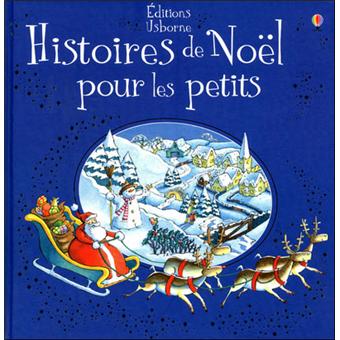 Histoires de Noël pour les petits - Opalivres – Littérature jeunesse