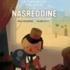 La fabuleuse recette de Nasreddine - La fabuleuse recette de Nasreddine - Opalivres – Littérature jeunesse