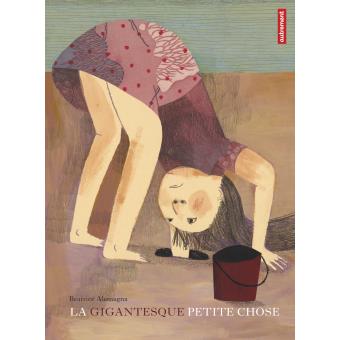 La gigantesque petite chose - Opalivres – Littérature jeunesse