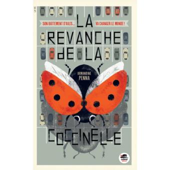 La revanche de la coccinelle - Opalivres – Littérature jeunesse