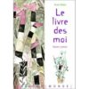 Le livre des moi - Opalivres – Littérature jeunesse