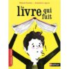 Le livre qui fuit - Opalivres – Littérature jeunesse