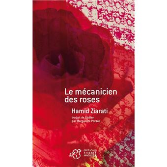 Le mécanicien des roses - Opalivres – Littérature jeunesse