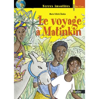 Le voyage à Matinkin - Opalivres – Littérature jeunesse