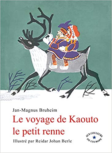 Le voyage de Kaouto le petit renne - Opalivres – Littérature jeunesse