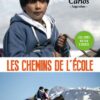 Les chemins de l'école Carlos Argentine Opalivres - Littérature jeunesse