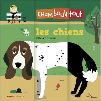 Les chiens - Opalivres – Littérature jeunesse