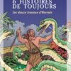 Les douze travaux d'Hercule Opalivres - Littérature jeunesse