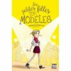 Les petites filles top-modèles - Opalivres – Littérature jeunesse