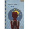 Libre - Opalivres – Littérature jeunesse