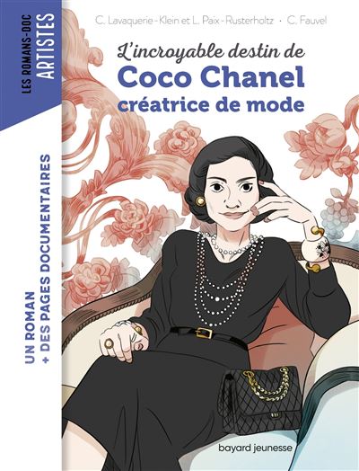 L'incroyable destin de Coco Chanel Opalivres - Littérature jeunesse
