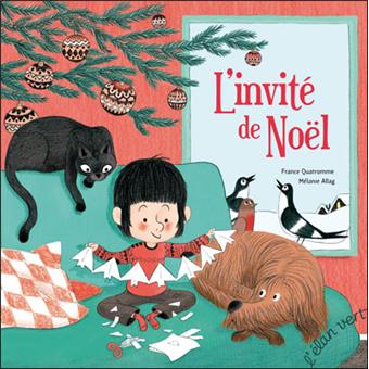 L'invité de Noël - Opalivres – Littérature jeunesse