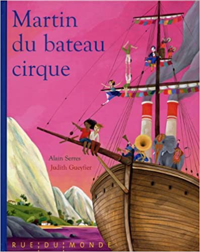 Martin du bateau cirque - Opalivres – Littérature jeunesse