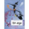 Mon ange - Opalivres – Littérature jeunesse