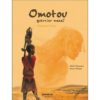 Omotou guerrier masaï - Opalivres – Littérature jeunesse