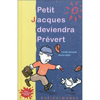 Petit Jacques deviendra Prévert - Opalivres – Littérature jeunesse