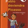 Petit Pablo deviendra Picasso - Opalivres – Littérature jeunesse
