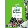 Quand-on-parle-du-loup-Opalivres-Littérature Jeunesse