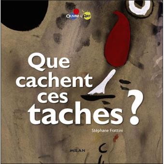 Que cachent ces taches - Opalivres – Littérature jeunesse