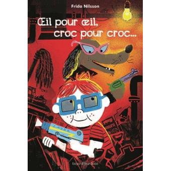 oeil pour oeil-croc pour croc -Opalivres – Littérature jeunesse