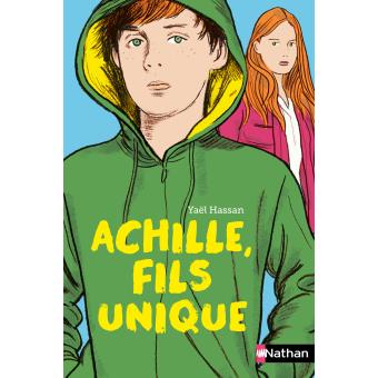 Achille fils unique - Opalivres – Littérature jeunesse