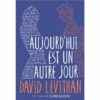 Aujourd'hui est un autre jour - Opalivres – Littérature jeunesse