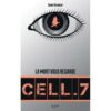Cell.7 - Opalivres – Littérature jeunesse