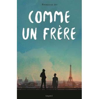 Comme un frère - Opalivres – Littérature jeunesse