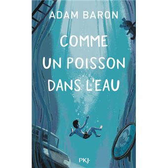 Comme-un-poisson-dans-l-eau-Opalivres-Littérature Jeunesse