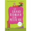 Décide-toi - Le grand roman de ma petite vie - Opalivres – Littérature jeunesse