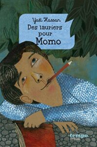 Des lauriers pour Momo Opalivres - Littérature jeunesse