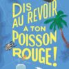 Dis-au-revoir-a-ton-poion-rouge Opalivres - Littérature jeunesse
