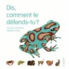Dis comment te défends-tu Opalivres - Littérature jeunesse