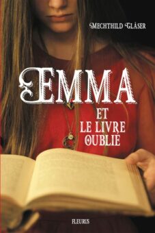 Emma-et-le-livre-oublie Opalivres - Littérature jeunesse