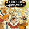 Fureur-Moustache Opalivres - Littérature jeunesse