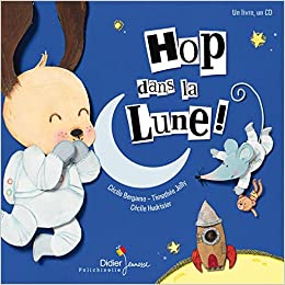 Hop dans la lune ! - Opalivres – Littérature jeunesse