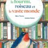 La-Fourmi-l-Oiseau-et-le-Vaste-Monde Opalivres-Littérature jeunesse