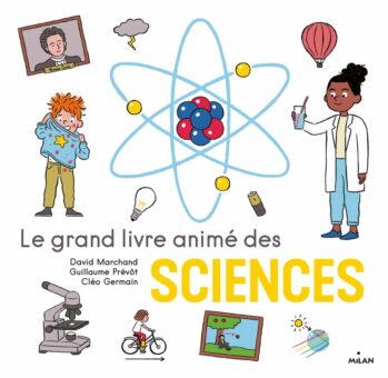 Le Grand livre animé des sciences Opalivres - Littérature jeunesse