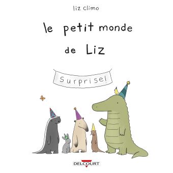 Le Petit Monde de Liz - Opalivres – Littérature jeunesse