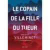 Le copain de la fille du tueur - Opalivres – Littérature jeunesse