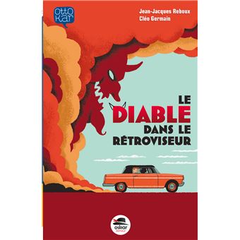 Le diable dans le rétroviseur - Opalivres – Littérature jeunesse