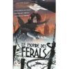 Le monde des Férals - Opalivres – Littérature jeunesse