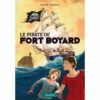 Le pirate de Fort Boyard - Opalivres – Littérature jeunesse